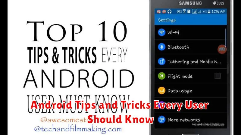 Android Tips and Tricks Every User Should Know